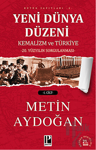 Yeni Dünya Düzeni Kemalizm ve Türkiye (2 Cilt Takım) - Halkkitabevi