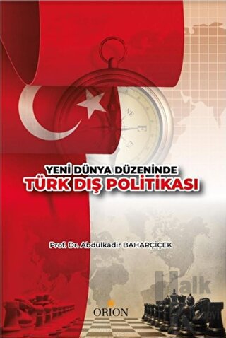 Yeni Dünya Düzeninde Türk Dış Politikası - Halkkitabevi
