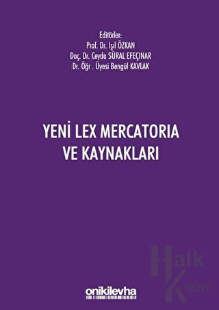 Yeni Lex Mercatoria ve Kaynakları - Halkkitabevi