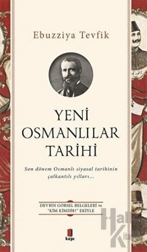 Yeni Osmanlılar Tarihi - Halkkitabevi