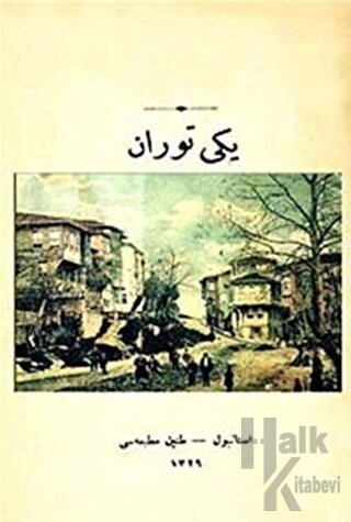 Yeni Turan (Osmanlıca) - Halkkitabevi