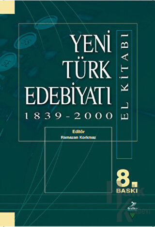Yeni Türk Edebiyatı 1839 - 2000 (El Kitabı) - Halkkitabevi