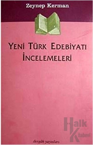 Yeni Türk Edebiyatı İncelemeleri - Halkkitabevi