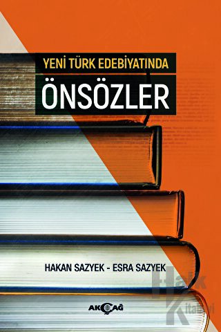 Yeni Türk Edebiyatında Önsözler - Halkkitabevi
