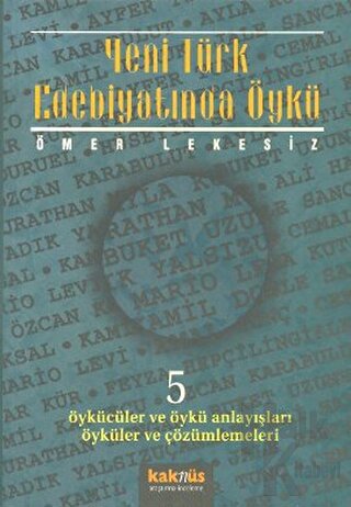 Yeni Türk Edebiyatında Öykü - 5