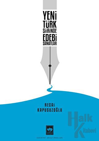 Yeni Türk Şiirinde Edebi Sanatlar - Halkkitabevi