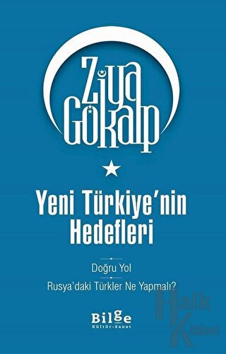 Yeni Türkiye'nin Hedefleri - Halkkitabevi