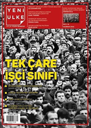 Yeni Ülke Aylık Fikir Dergisi Sayı: 16 Haziran 2022