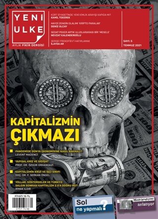 Yeni Ülke Aylık Fikir Dergisi Sayı: 5 Temmuz 2021 - Halkkitabevi