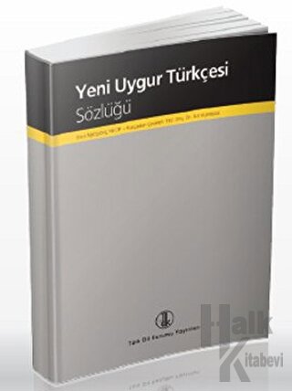 Yeni Uygur Türkçesi Sözlüğü - Halkkitabevi