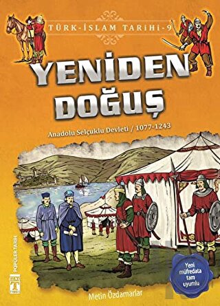 Yeniden Doğuş / Türk - İslam Tarihi 9