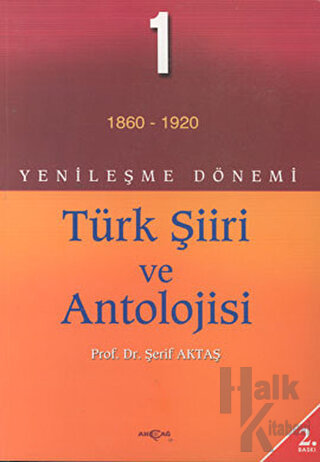 Yenileşme Dönemi Türk Şiiri ve Antolojisi 1