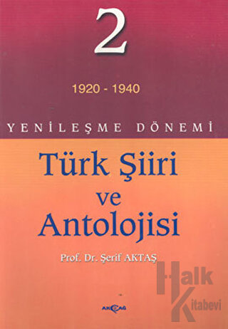 Yenileşme Dönemi Türk Şiiri ve Antolojisi 2 - Halkkitabevi