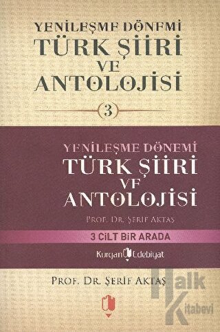 Yenileşme Dönemi Türk Şiiri ve Antolojisi (3 Kitap Takım) - Halkkitabe