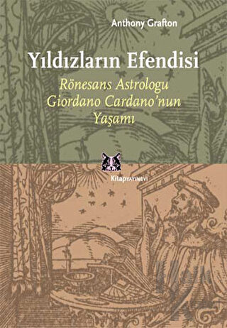 Yıldızların Efendisi Rönesans Astroloğu Giordano Cardano - Halkkitabev