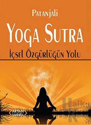 Yoga Sutra İçsel Özgürlüğün Yolu - Halkkitabevi