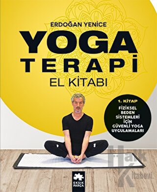 Yoga Terapi El Kitabı 1 - Halkkitabevi