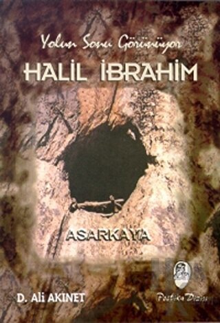 Yolun Sonu Görünüyor Halil İbrahim - Halkkitabevi