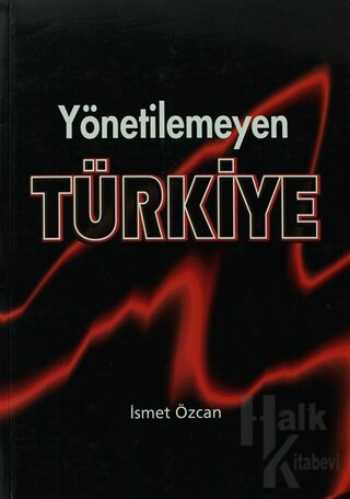 Yönetilemeyen Türkiye - Halkkitabevi