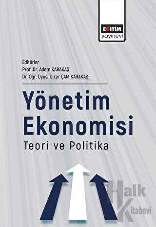 Yönetim Ekonomisi Teori Ve Politika - Halkkitabevi