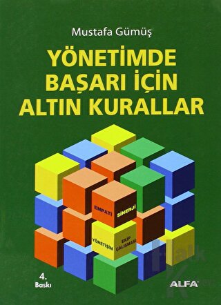 Yönetimde Başarı İçin Altın Kurallar - Halkkitabevi