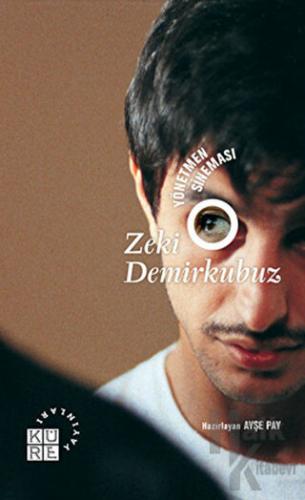 Yönetmen Sineması - Zeki Demirkubuz - Halkkitabevi