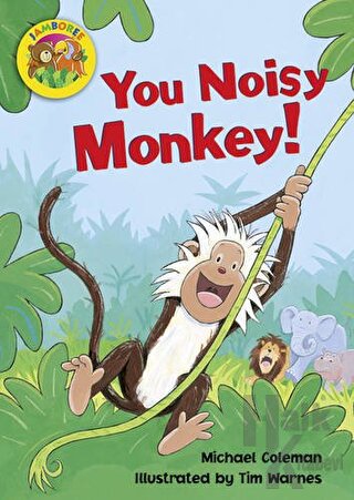 You Noisy Monkey! (Big Book) - Halkkitabevi