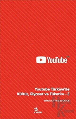 Youtube Türkiye’de Kültür, Siyaset ve Tüketim - 2 - Halkkitabevi