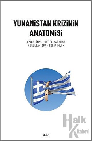 Yunanistan Krizinin Anatomisi
