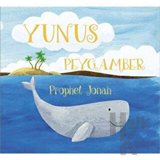 Yunus Peygamber - Prophet Yunus - Halkkitabevi