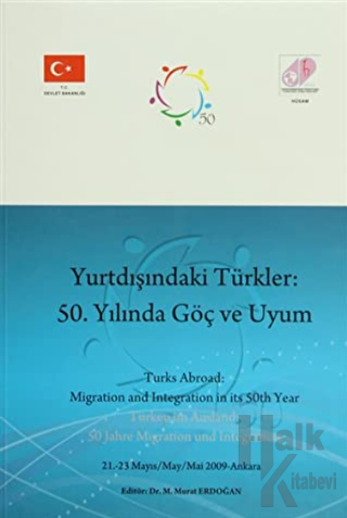 Yurtdışındaki Türkler: 50. Yılında Göç ve Uyum - Halkkitabevi