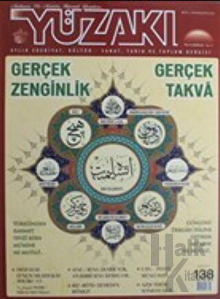 Yüzakı Aylık Edebiyat, Kültür, Sanat, Tarih ve Toplum Dergisi / Sayı:138 Ağustos 2016