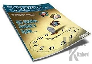 Yüzakı Aylık Edebiyat, Kültür, Sanat, Tarih ve Toplum Dergisi Sayı:196