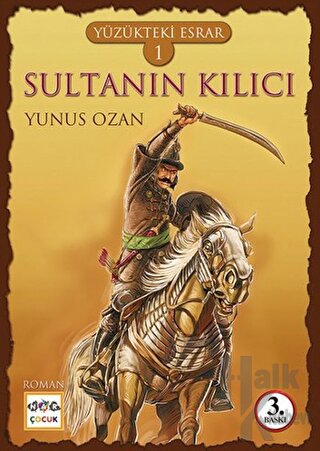 Yüzükteki Esrar 1: Sultanın Kılıcı - Halkkitabevi