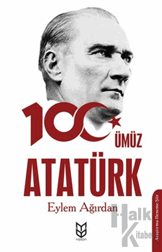 Yüzümüz Atatürk - Halkkitabevi