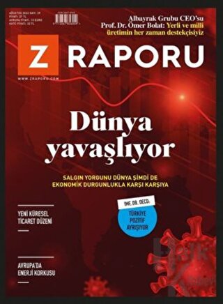 Z Raporu - Ağustos 2022