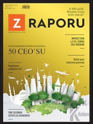 Z Raporu Dergisi Sayı: 3 - Ağustos 2019 - Halkkitabevi