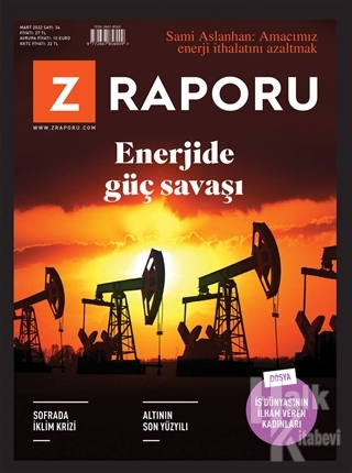 Z Raporu Dergisi Sayı: 34 Mart 2022 - Halkkitabevi