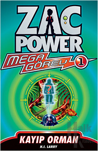 Zac Power Mega Görev 1 - Kayıp Orman