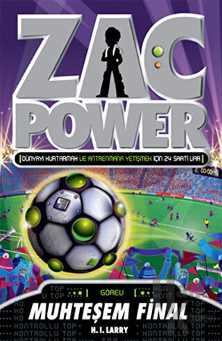 Zac Power - Muhteşem Final - Halkkitabevi