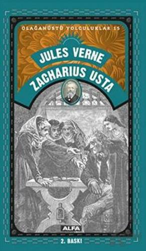 Zacharius Usta - Olağanüstü Yolculuklar 15 - Halkkitabevi