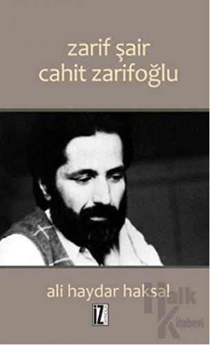 Zarif Şair Cahit Zarifoğlu - Halkkitabevi