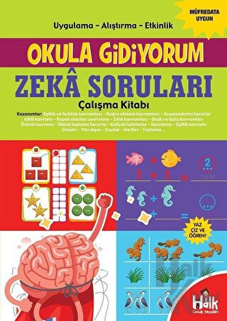 Zeka Soruları Çalışma Kitabı - Okula Gidiyorum