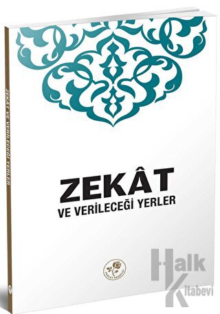 Zekat ve Verileceği Yerler