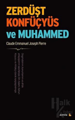 Zerdüşt Konfüçyüs ve Muhammed - Halkkitabevi