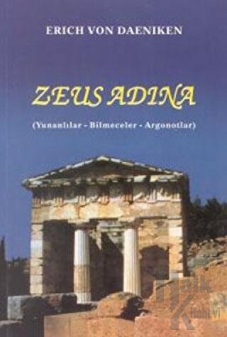 Zeus Adına (Yunanlılar - Bilmeceler - Argonotlar) - Halkkitabevi