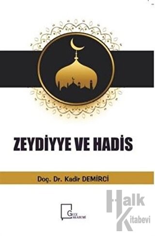 Zeydiyye Ve Hadis - Halkkitabevi