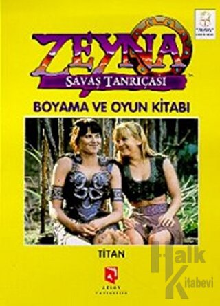 Zeyna Savaş Tanrıçası Boyama ve Oyun Kitabı : Titan - Halkkitabevi