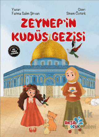 Zeynep'in Kudüs Gezisi - Halkkitabevi