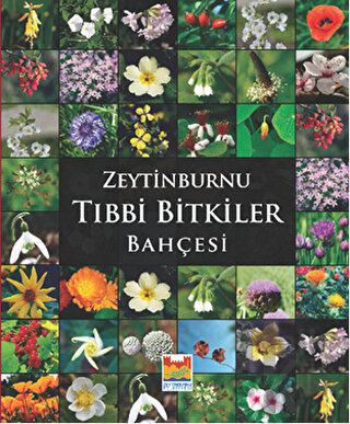 Zeytinburnu Tıbbi Bitkiler Bahçesi (Ciltli) - Halkkitabevi